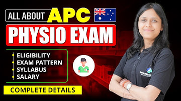All About APC Physio Exam | Physiotherapist in Australia Eligibility,Exam Format,Visa & Full Process