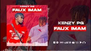 Kenzy Pg - Faux Imam ( Son Officiel 2025