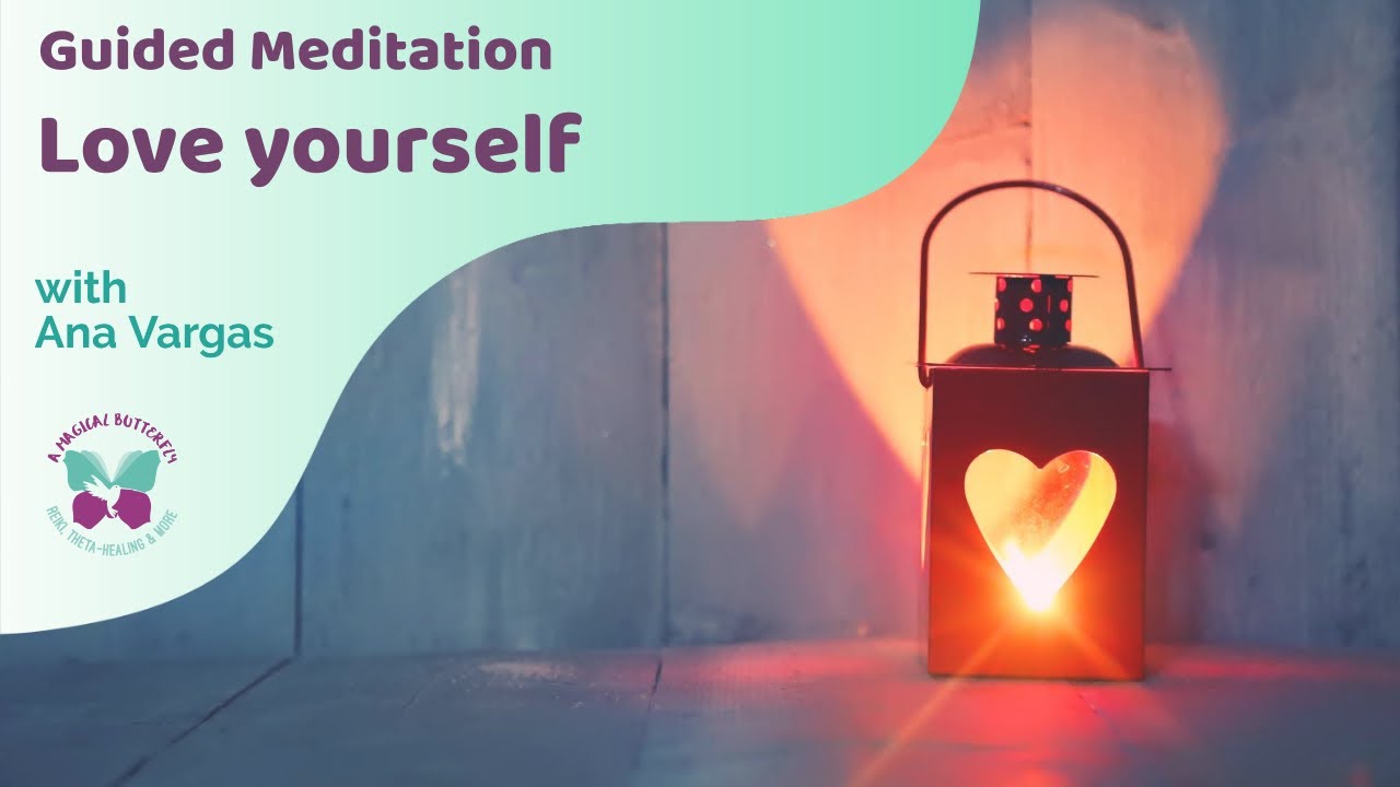 Meditation to love Yourself