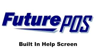 Future POS - Built In Help Screen