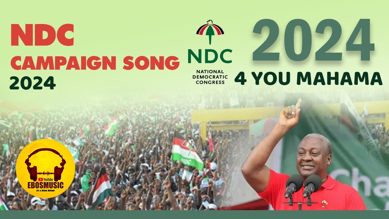 John Mahama 2024 campaign song