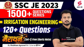 SSC JE Civil Engineering 2023 | Irrigation Engineering | Civil Engineering Capsule | By Shubham Sir