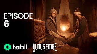 Yunus Emre: Journey of Love Episode 6