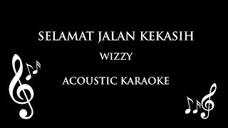 Download lagu Selamat Jalan Kekasih wizzy Acoustic Karaoke Riobi cover Selamat Jalan Kekasih wizzy Acoustic Karaoke Riobi cover
