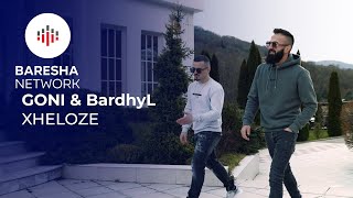 Goni & BardhyL -  Xheloze (Prod. VIZION RECORD's)