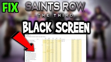 Saints Row The Third – How to Fix Black Screen & Stuck on Loading Screen