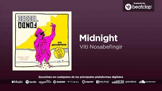 Viti Nosabefingir - Midnight