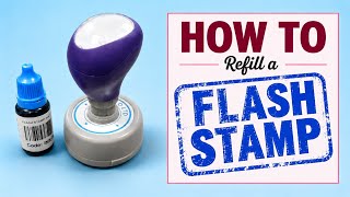 How to Refill a Pre-Inked Flash Stamp | Easy Ink Refill Guide (Step-by-Step)