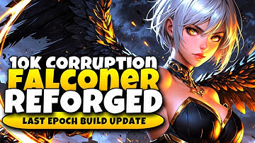Umbral Blades Falconer Reforged: The Post-Nerf Rogue Still Melting Endgame | Last Epoch Build Guide
