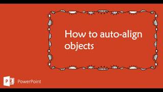 One minute PowerPoint Tutorial -  How to auto-align objects