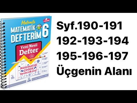 6.SINIF MATEMİTO S.190-191-192-193-194-195-196-197 ÜÇGENİN ALANI