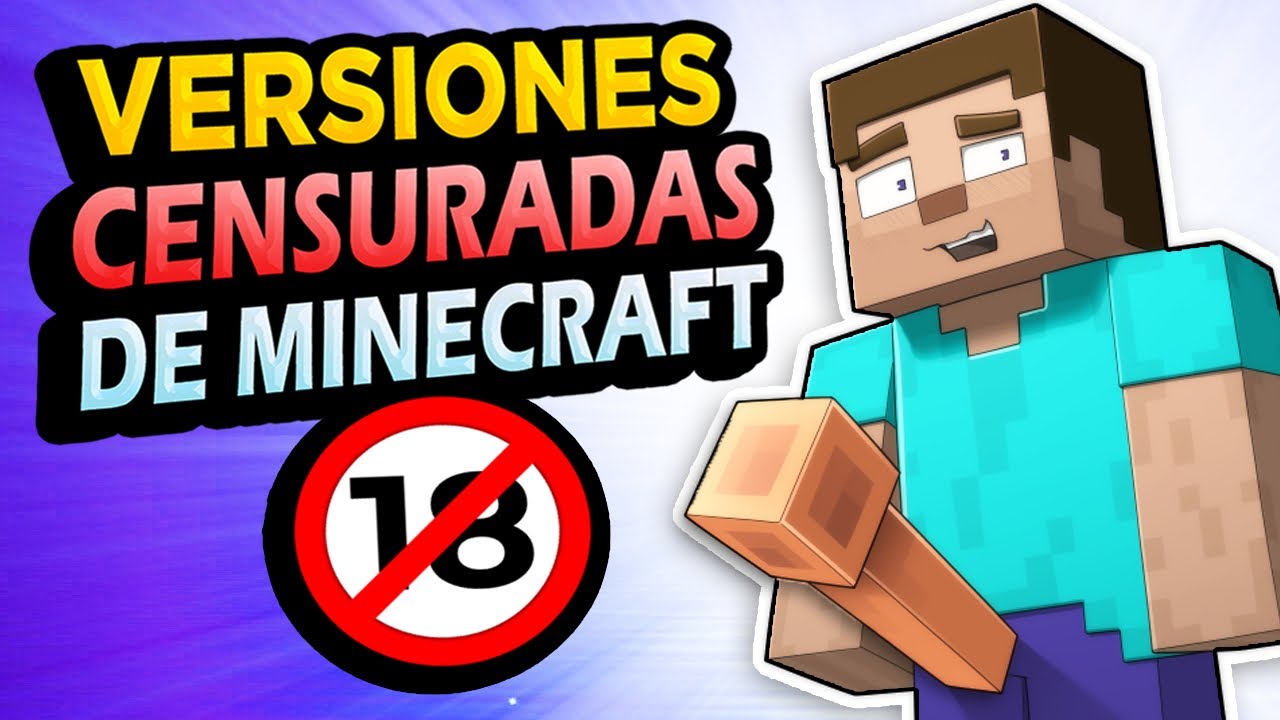  Las VERSIONES PROHIBIDAS de Minecraft ❌🙅‍♂️