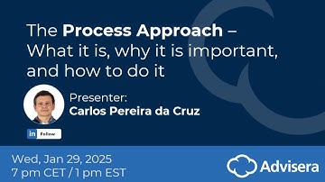 The Process Approach - What it is, why it is Important, and how to do it [live webinar]