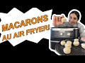 Reussir ses macarons au air fryer