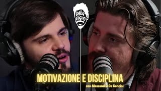 Come motivarsi e come avere disciplina? Tra lavoro, studio e vita - con ADC