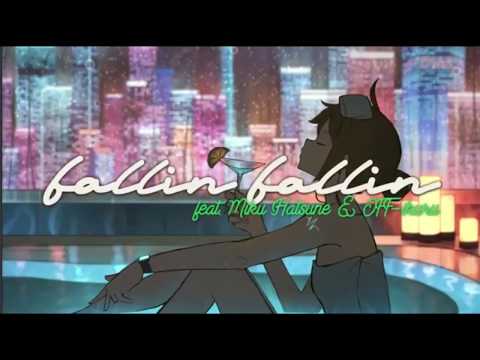 fallin' fallin' 【歌ってみた】