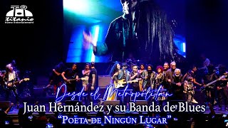 Juan Hernández y su Banda de Blues desde El Metropólitan \\