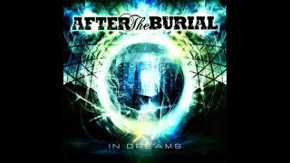 Download Lagu AFTER THE BURIAL - In Dreams 2010 full album MP3