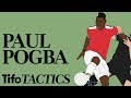 Is Mourinho Getting The Best Out of Paul Pogba? | Tactical Profile