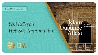 İslam Düşünce Atlası Yeni Edisyon Web Sitesi Tanıtım Filmi