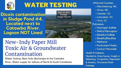 New-Indy Paper Mill in Catawba SC Toxic Air & Groundwater Contamination Dioxins & Water Testing