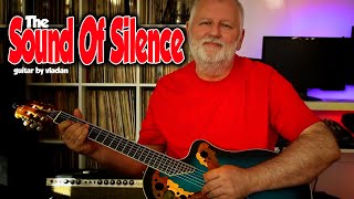 The Sound Of Silence - Acoustic Guitar Cover by Vladan