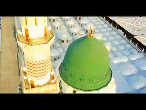 Maula Ya Salli Wa sallim  Mubarak ho muhammad mustafa tashreef le ayenaat drone view of madina