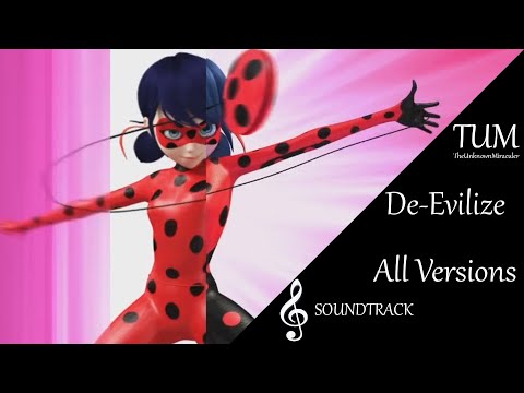 Miraculous: De-Evilize [ALL VERSIONS] | Soundtrack
