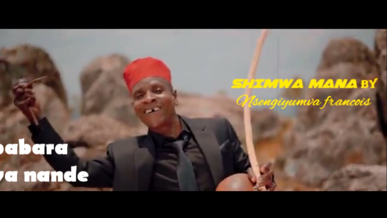 SHIMWA MANA BY Nsengiyumva Francoisofficial Lyrics video 2021