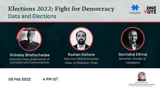 Elections 2022: Fight for Democracy - Data and Elections