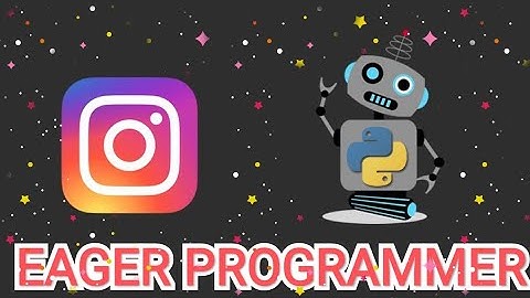 INSTAGRAM AUTOMATION USING PYTHON PROGRAMMING | AUTO LOGIN | AUTO POST | AUTO UNFOLLOW EVERY ONE✌️😈
