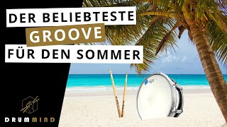 Der beliebteste Groove für den Sommer! - Schlagzeug Lesson