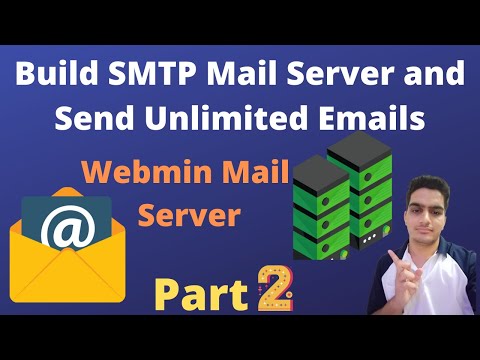 WebMin Basic Startup Configuration | Build SMTP Mail Server and Send Unlimited Emails