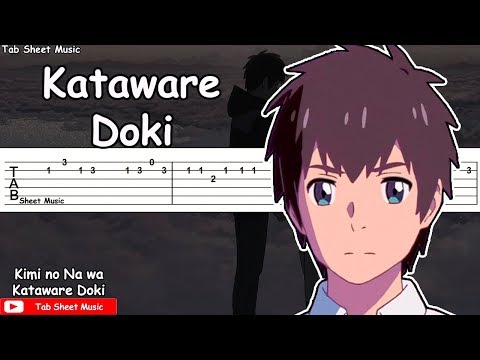 Kimi no Na wa OST - Kataware Doki Guitar Tutorial