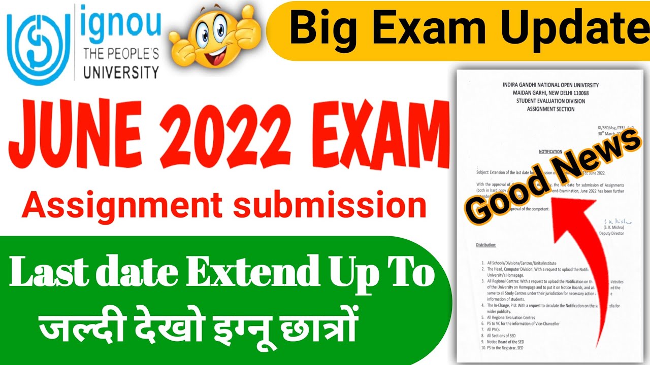 ignou assignment submission last date for june 2022