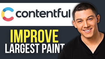 How to Improve Largest Contentful Paint
