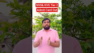 NVS & KVS Teaching and Non-Teaching Tier-2 Admit Card Out | Vikash Kushwaha Sir
