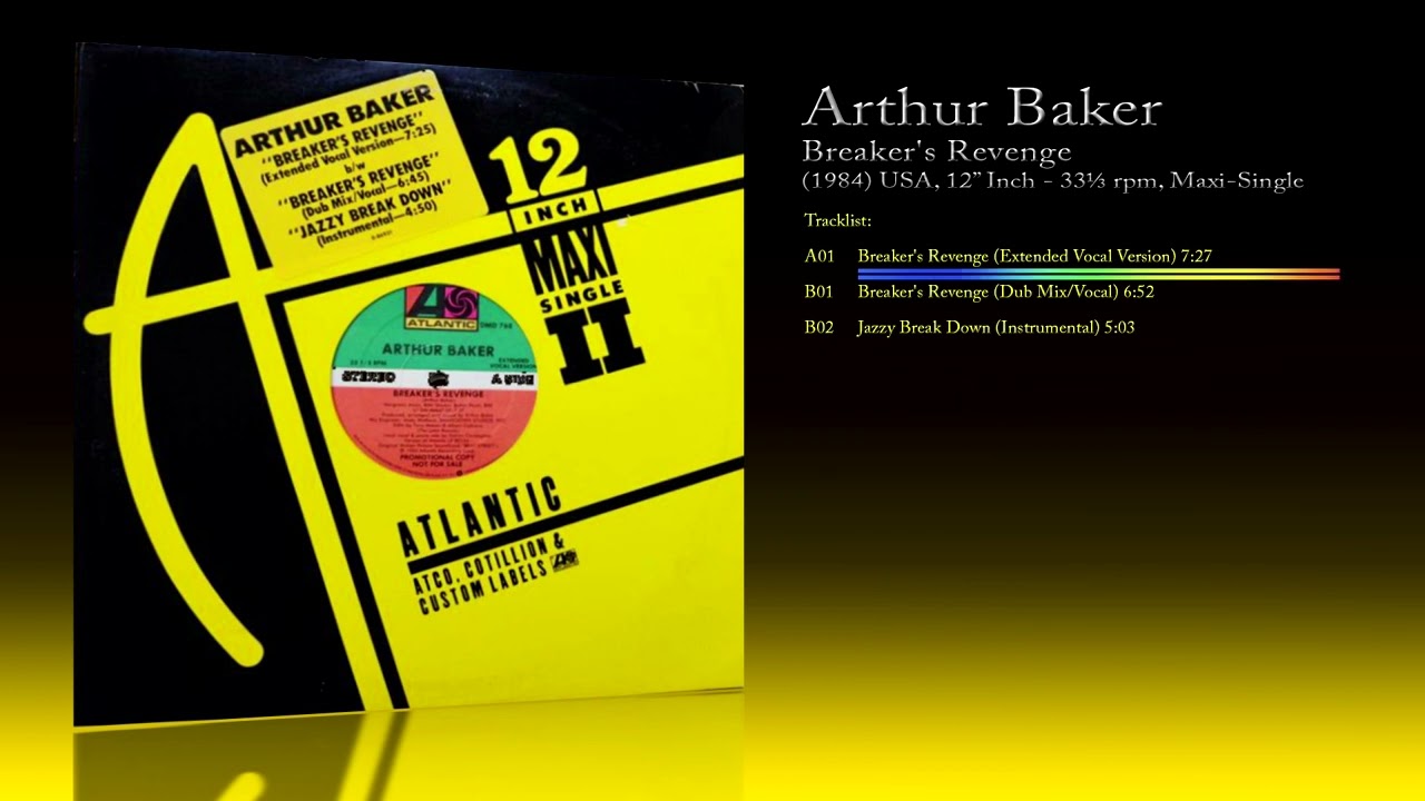 Arthur Baker (1984) Breaker's Revenge [12" Inch - 33⅓  RPM - Maxi-Single]