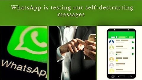 Self Destructing Messages In Whatsapp | Whatsapp New Feature