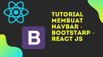 Tutorial membuat Navbar dengan Bootstrap 4 dan React JS