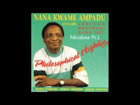 Nana Ampadu   Nkrabea FULL SONG