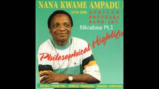 Nana Ampadu  Nkrabea FULL SONG