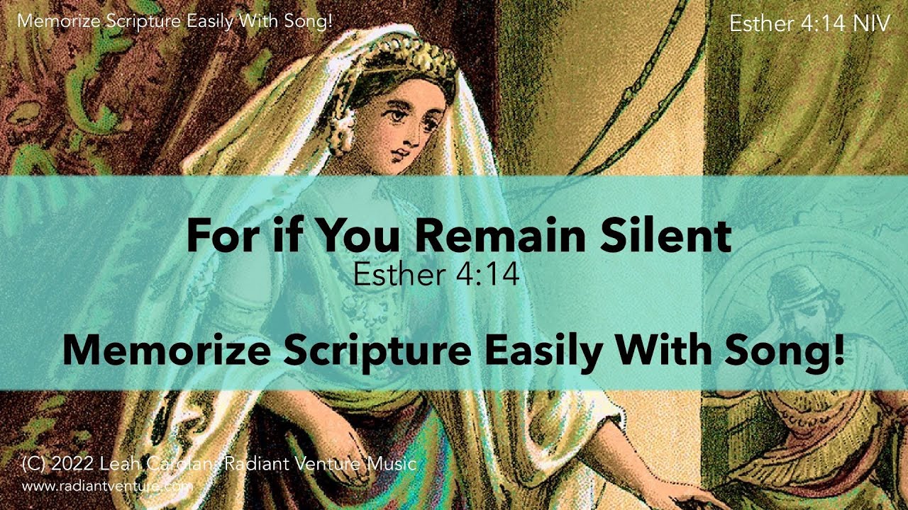 for-if-you-remain-silent-esther-4-14-niv-memorize-scripture-easily