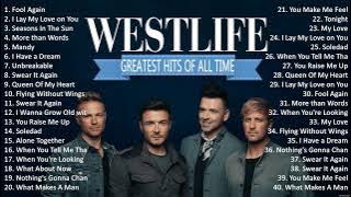 W e s t l i f e Greatest Hits Full Album - Best Love Songs Of All Time