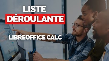 Créer une Liste Déroulante avec LibreOffice Calc ? 🟥 [TUTORIEL] - 2 Solutions