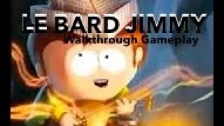 South Park Phone Destroyer LE BARD JIMMY Episode 9 Stage 3 Walkthrough Gameplay Android/iOS South Park Phone Destroyer LE BARD JIMMY Episode 9 Stage 3 Walkthrough Gameplay Android/iOS