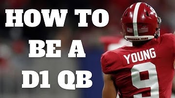Watch This To Be A D1 QB…