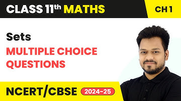 Sets - Multiple Choice Questions | Class 11 Maths Chapter 1 | CBSE 2025-26