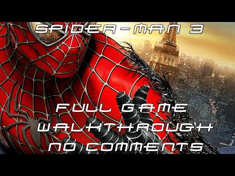 Spider-man 3 (2007) Полное прохождение без комментариев