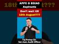 Don't wait for 18 August #apfc #upscepfo2025 #upscapfc #upsc